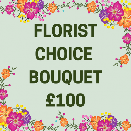 Florist Choice Bouquet £100