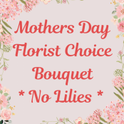 Mother Day No Lilies